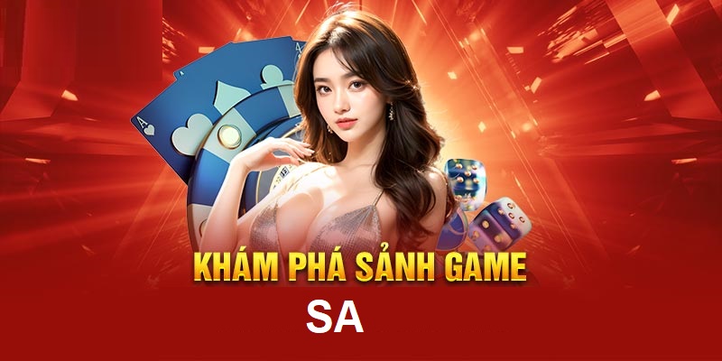 Giới Thiệu Sảnh SA- Sảnh Game Casino Hiện Đại Tại F8bet